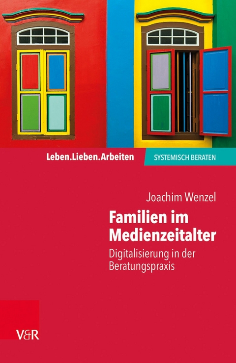 Familien im Medienzeitalter -  Joachim Wenzel