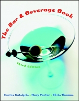 The Bar and Beverage Book - Katsigris, Costas; Porter, Mary; Thomas, Chris