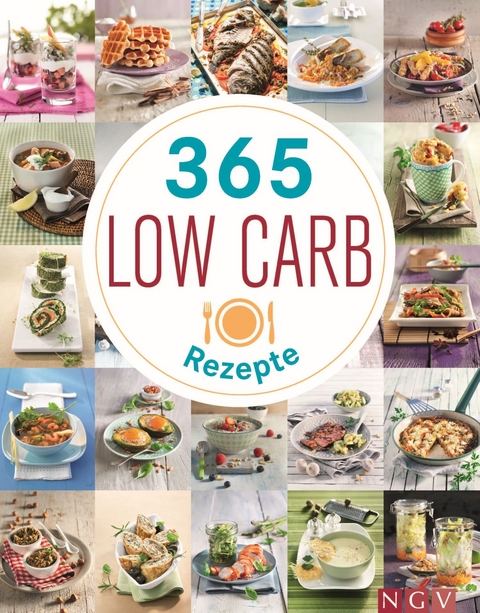 365 Low-Carb-Rezepte -  Eva Neisser