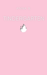 Tindergarten - Anna B.