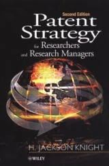 Patent Strategy for Researchers and Research Managers - Knight, H. Jackson