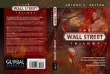 The Wall Street Trilogy - Antony C Sutton