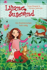 Liliane Susewind - Ein Eichhörnchen hat's eilig -  Tanya Stewner,  Marlene Jablonski