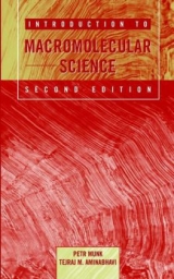 Introduction to Macromolecular Science - Munk, Petr; Aminabhavi, Tejraj M.