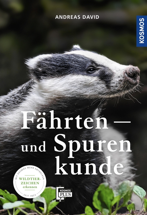 Fährten- und Spurenkunde - Andreas David