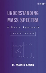 Understanding Mass Spectra - Smith, R. Martin