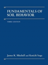 Fundamentals of Soil Behavior - Mitchell, James K.; Soga, Kenichi