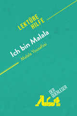 Ich bin Malala von Malala Yousafzai (Lektürehilfe) - Marie Bouhon,  derQuerleser