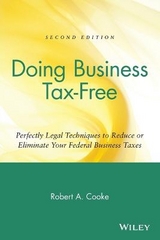 Doing Business Tax-Free - Cooke, Robert A.