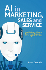 AI in Marketing, Sales and Service - Peter Gentsch