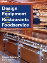 Design and Equipment for Restaurants and Foodservice - Katsigris, Costas; Thomas, Chris