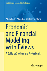 Economic and Financial Modelling with EViews - Abdulkader Aljandali, Motasam Tatahi