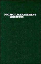 Project Management Handbook - Cleland, David I.; King, William R.