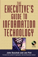 The Executive's Guide to Information Technology - Baschab, John; Piot, Jon C.