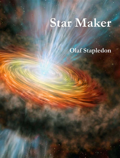 Star Maker - Olaf Stapledon