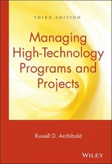 Managing High-Technology Programs and Projects - Archibald, Russell D.