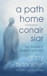 A Path Home / Conair Siar - Garry Bannister