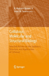 Cellulose: Molecular and Structural Biology - 