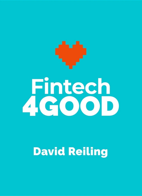 Fintech4Good - David Reiling