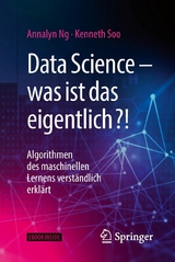 Data Science – was ist das eigentlich?! - Annalyn Ng, Kenneth Soo