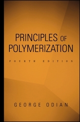 Principles of Polymerization - Odian, George