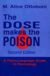 The Dose Makes the Poison - Ottoboni, M. Alice