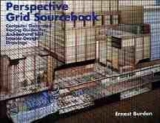 Perspective Grid Sourcebook - Burden, Ernest