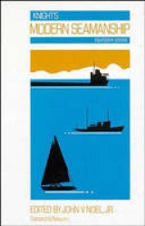 Knight's Modern Seamanship - Noel, John V.