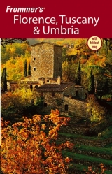 Frommer's Florence, Tuscany and Umbria - Moretti, John