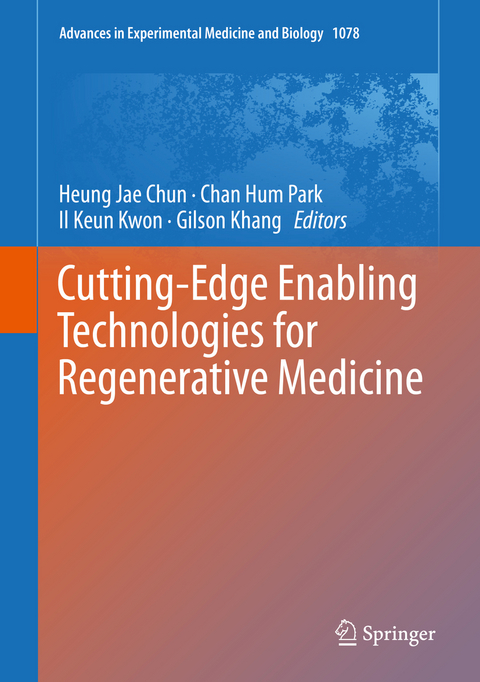 Cutting-Edge Enabling Technologies for Regenerative Medicine - 