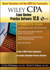 Wiley CPA Examination Review Practice Software 12.0 - Complete Set - Delaney, Patrick R.; Whittington, O. Ray