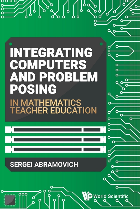 Integrating Computers And Problem Posing In Mathematics Teacher Education -  Abramovich Sergei Abramovich