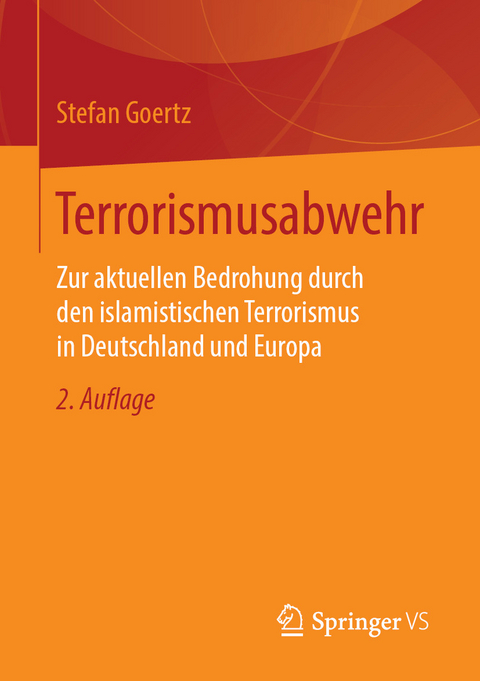 Terrorismusabwehr - Stefan Goertz