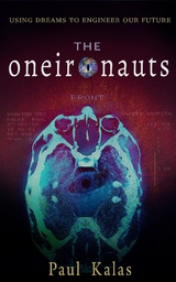 The Oneironauts - Paul Kalas