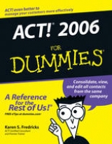 ACT! 2006 For Dummies - Fredricks, Karen S.