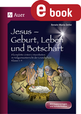 Jesus - Geburt, Leben und Botschaft - Renate Maria Zerbe