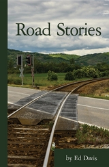 Road Stories - Ed Davis