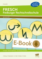 FRESCH - Freiburger Rechtschreibschule -  Brezing,  Maisenbacher,  Renk,  Rinderle,  Wehrle