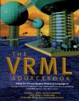 VRML 2.0 Sourcebook - Ames, Andrea L.; Nadeau, David R.; Moreland, John L.