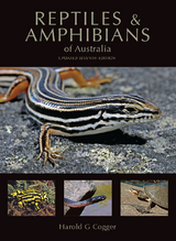 Reptiles and Amphibians of Australia - Harold G. Cogger