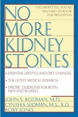 No More Kidney Stones - Rodman, John S.; Seidman, Cynthia