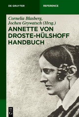 Annette von Droste-Hülshoff Handbuch - 