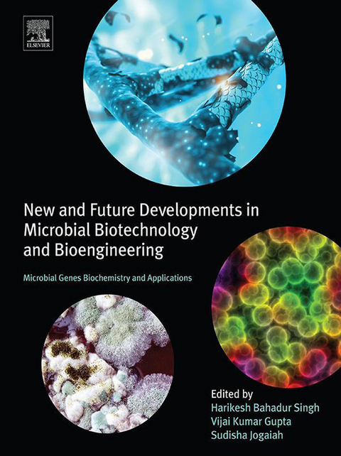 New and Future Developments in Microbial Biotechnology and Bioengineering - 