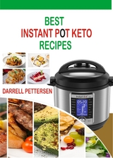 Best Instant Pot Keto Recipes - Darrell Pettersen