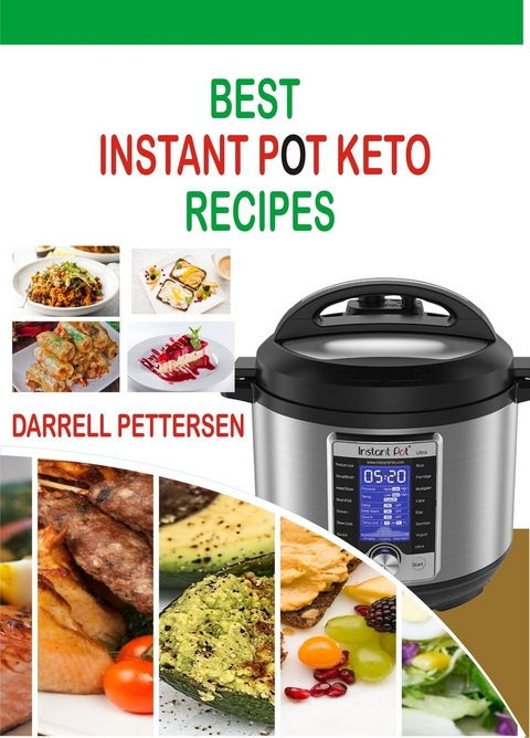 Best Instant Pot Keto Recipes - Darrell Pettersen