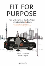 Fit for Purpose -  David J Anderson,  Alexei Zheglov