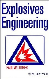 Explosives Engineering - Cooper, Paul W.