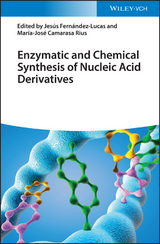 Enzymatic and Chemical Synthesis of Nucleic Acid Derivatives - 