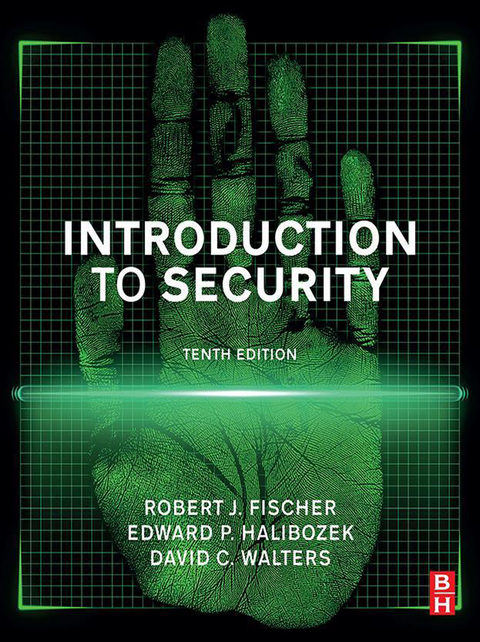 Introduction to Security -  Robert Fischer,  Edward Halibozek,  David Walters