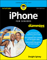 iPhone For Seniors For Dummies -  Dwight Spivey